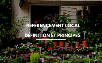 Définition et principes du référencement local