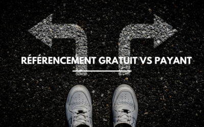 Référencement gratuit ou payant : différences et avantages