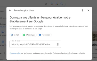 Comment créer un lien avis Google ? Tutoriel et avantages